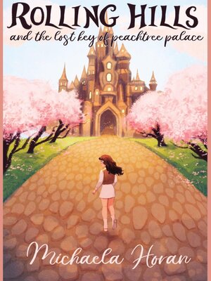 cover image of Rolling Hills and the Lost Key of Peachtree Palace